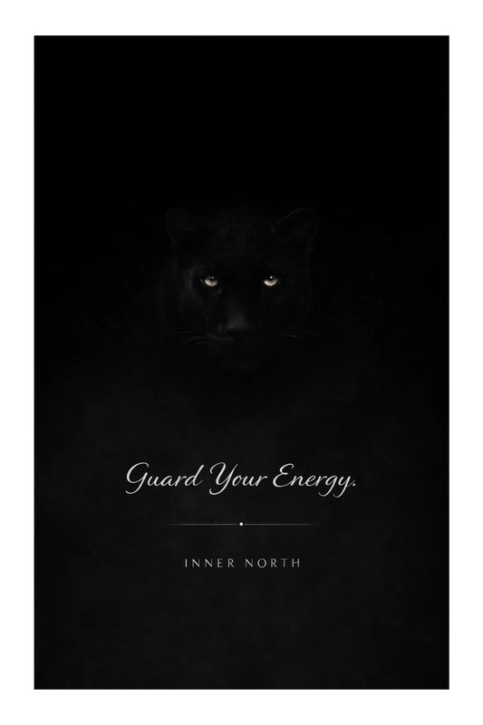 Guard Your Energy