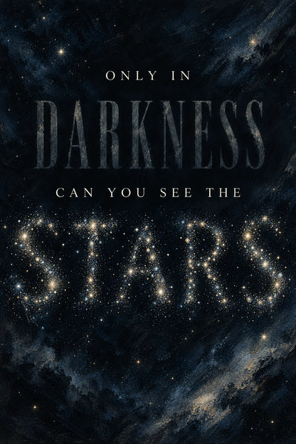 Only in Darkness